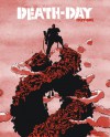 Death-Day (Part One) - Samuel Hiti, Joseph Midthun