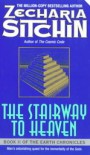 The Stairway to Heaven - Zecharia Sitchin