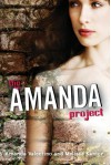 The Amanda Project  - Amanda Valentino, Melissa Kantor