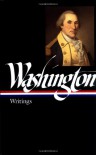 Writings (Library of America #91) - George Washington, John H. Rhodehamel, John Rhodehamel