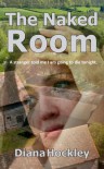 The Naked Room - Diana Hockley
