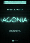 Agonia - Pawel Kapusta