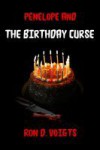 Penelope and the Birthday Curse - Ron D. Voigts