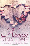 Always (A Spiral of Bliss Novel: Book Five) (Volume 5) - Nina Lane