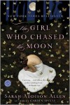 The Girl Who Chased the Moon - Sarah Addison Allen