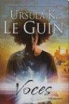 Voces (Anales de la Costa Occidental, #2) - Ursula K. Le Guin