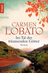 Im Tal der träumenden Götter - Carmen Lobato