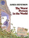 The Worst Person in the World - James Stevenson