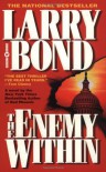 The Enemy Within - Larry Bond