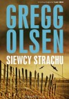 Siewcy strachu - Gregg Olsen, Jan Hansel 