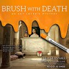 Brush With Death - Xe Sands, Juliet Blackwell writing as Hailey Lind