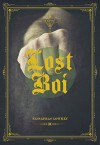 Lost Boi - Sassafras Lowrey