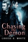 Chasing The Demon (Gateway Book 2) - Louise G White