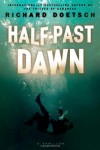 Half-Past Dawn - Richard Doetsch