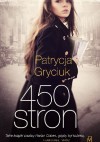 450 stron - Patrycja Gryciuk