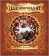 Illusionology - Albert Schafer, David Wyatt, Levi Pinfold