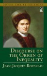Discourse on the Origin of Inequality (Dover Thrift Editions) - Jean-Jacques Rousseau