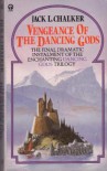 Vengeance of the Dancing Gods - 