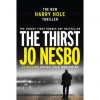 The Thirst - Jo Nesbo