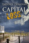 Capital Loss - Taylor V. Donovan