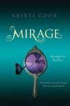 Mirage - Kristi Cook