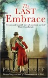 The Last Embrace - Pam Jenoff