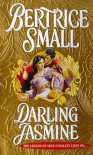 Darling Jasmine (Skye's Legacy #1) - Bertrice Small