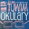 Okulary - Julian Tuwim