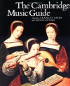 The Cambridge Music Guide - Stanley Sadie, Alison Latham