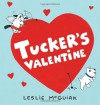 Tucker's Valentine - Leslie McGuirk