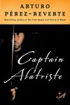 Captain Alatriste - Arturo Pérez-Reverte, Margaret Sayers Peden