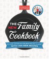 The America's Test Kitchen New Family Cookbook - Editors at America's Test Kitchen