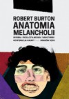 Anatomia melancholii - Robert Burton, Michał Tabaczyński