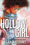 Hollowgirl (Twinmaker) - Sean Williams