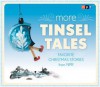 More Tinsel Tales: Favorite Christmas Stories from NPR - National Public Radio, David Greene