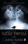 Wolf Totem: A Novel (Movie Tie-In) - Jiang Rong, Howard Goldblatt