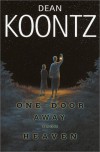 One Door Away from Heaven - Dean Koontz