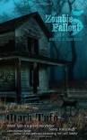 Zombie Fallout 5: Alive In A Dead World - Mark Tufo