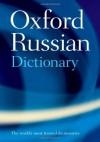 Oxford Russian Dictionary: Russian-English / English-Russian - Marcus Wheeler