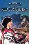 Mysteries of the Red Coyote Inn - Lorraine Carey