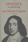 Spinoza en zijn kring: Historisch-kritische studiën over Hollandsche vrijgeesten - K.O. Meinsma, S.B.J. Zilverberg