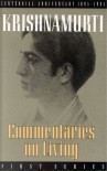 Commentaries on Living 1 - Jiddu Krishnamurti, D. Rajagopal