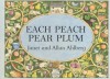Each Peach Pear Plum - Janet Ahlberg, Allan Ahlberg