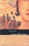 Jeanne, fille du Roy (French Edition) - Suzanne Martel