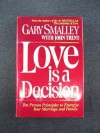 Love Is A Decision - Gary Smalley