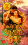 Sixpence Bride - Virginia Farmer