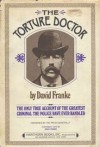 The Torture Doctor - David Franke