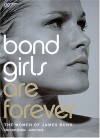 Bond Girls are Forever: The Woman of James Bond - Maryam D'Abo, John Cork