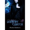Vampire Career (Turning Vampire #1) - Phoebe Matthews