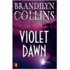 Violet Dawn (Kanner Lake Series, #1) - Brandilyn Collins